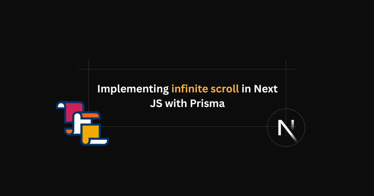 Building High-Performance Infinite Scroll for E-commerce with Next.js, Prisma, and React Query