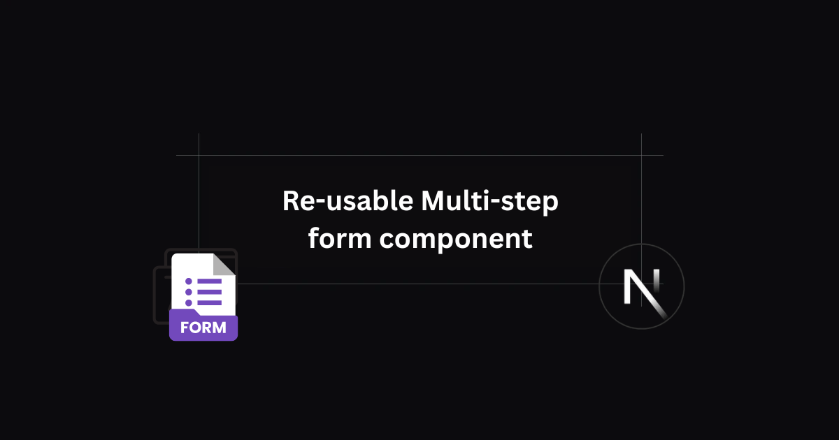 Multi Step Form Component